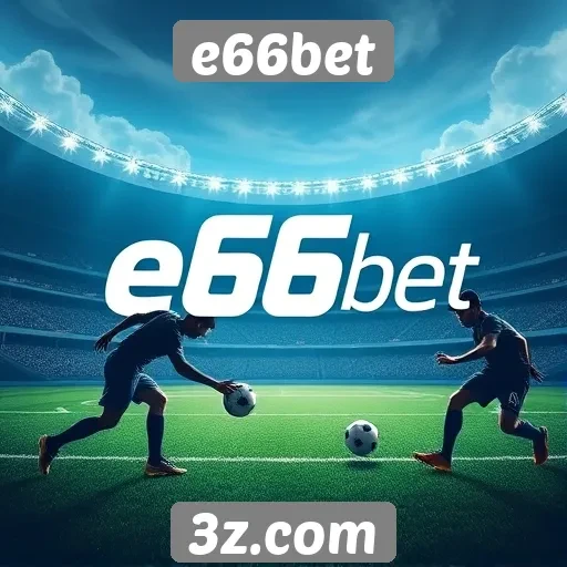 Impacto do e66bet na indústria de apostas